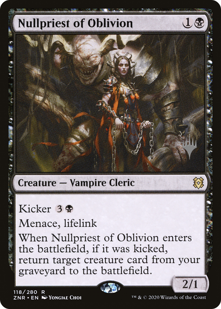 Nullpriest of Oblivion (PPZNR-118) - Zendikar Rising Promos Foil