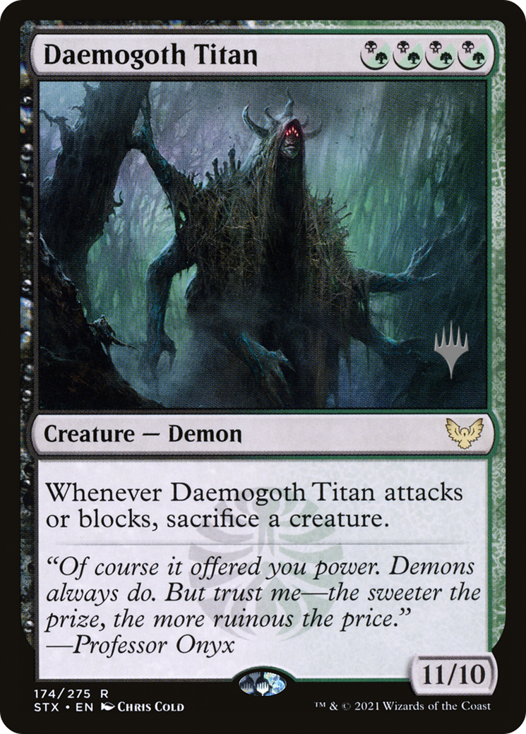 Daemogoth Titan (PPSTX-174) - Strixhaven: School of Mages Promos