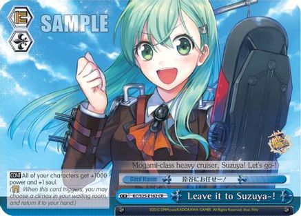 Leave it to Suzuya-! (KC/S25-E162 CR) - KanColle