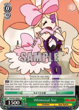 Whimsical Nui (KLK/S27-E032 U) - KILL la KILL