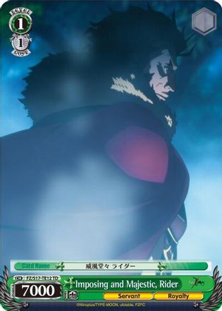 Imposing and Majestic, Rider (TD) (FZ/S17-TE12 TD) - Fate/Zero