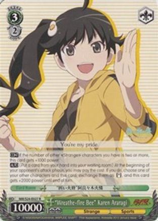 "Wreathe-fire Bee" Karen Araragi (NM/S24-E027) - NISEMONOGATARI