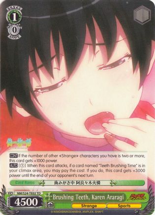 Brushing Teeth, Karen Araragi (TD) (NM/S24-TE02 TD) - NISEMONOGATARI