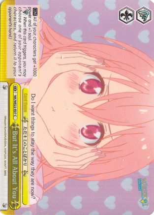 But It's All About You (Parallel Foil) (NK/WE22-E07) - NISEKOI Extra Booster