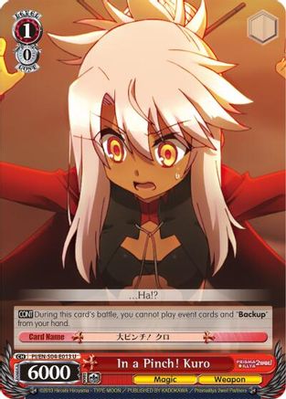 In a Pinch! Kuro (PI/EN-S04-E013 U) - Fate/kaleid liner PRISMA ILLYA DX