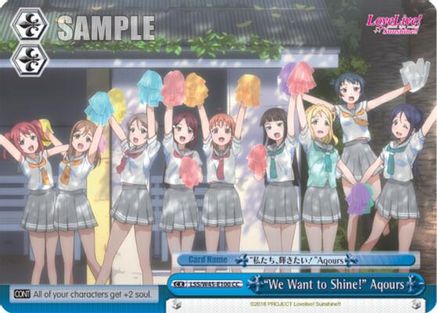 "We Want to Shine!" Aqours (LSS/W45-E100 CC) - Love Live! Sunshine!!
