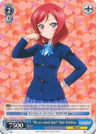 "We are school idols!" Maki Nishikino (LL/EN-W02-E184 PR) - Love Live! DX Vol.2