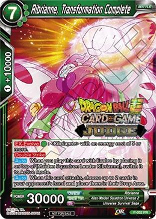 Ribrianne, Transformation Complete (P-052) - Judge Promotion Cards Foil