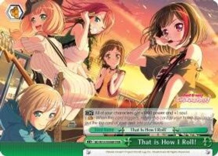 That is How I Roll! (RRR) (BD/W54-E048R RRR) - BanG Dream! Girls Band Party!