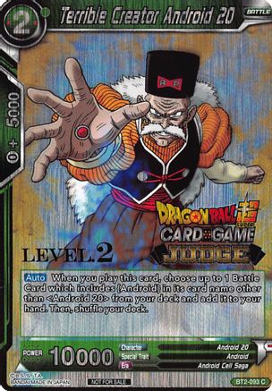 Terrible Creator Android 20 (Level 2) (BT2-093) - Judge Promotion Cards