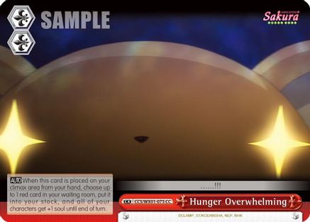 Hunger Overwhelming (CCS/WX01-075 CC) - Cardcaptor Sakura: Clear Card
