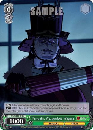 Penguin: Weaponized Wagasa (BNJ/SX01-013 U) - Batman Ninja