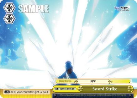 Sword Strike (RZ/S55-E025 CC) - Re:ZERO Vol.2