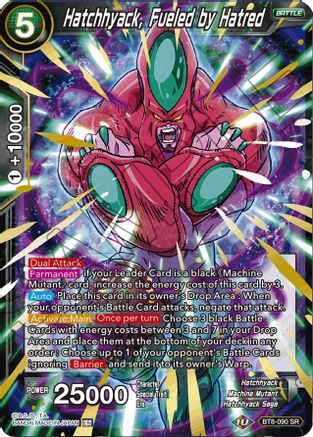Hatchhyack, Fueled by Hatred (BT8-090) - Malicious Machinations