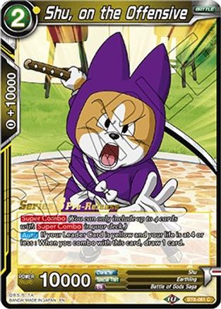 Shu, on the Offensive (BT8-081_PR) - Malicious Machinations PreRelease Cards
