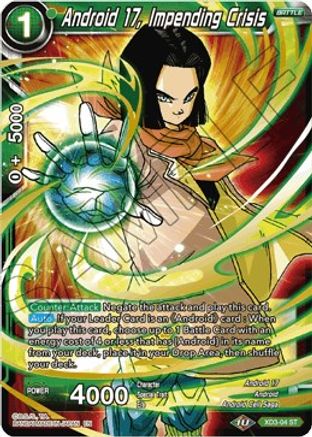 Android 17, Impending Crisis (XD3-04) - Universal Onslaught