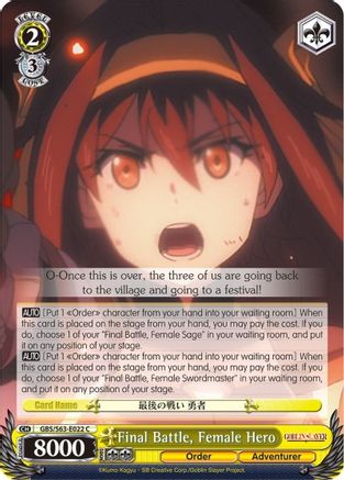 Final Battle, Female Hero (GBS/S63-E022 C) - Goblin Slayer
