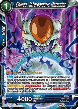 Chilled, Intergalactic Marauder (BT9-025) - Universal Onslaught PreRelease Cards