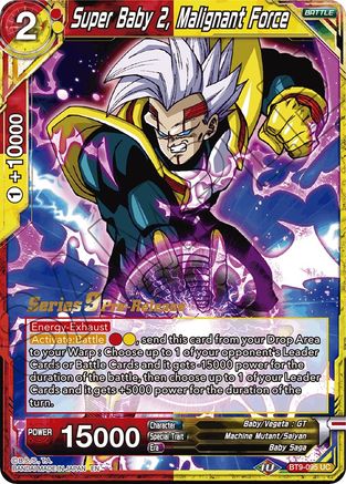 Super Baby 2, Malignant Force (BT9-095) - Universal Onslaught PreRelease Cards