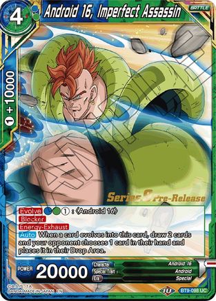 Android 16, Imperfect Assassin (BT9-098) - Universal Onslaught PreRelease Cards