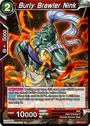 Burly Brawler Nink (DB2-018) - Draft Box 05 Divine Multiverse