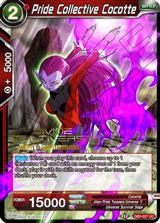 Pride Collective Cocotte (Divine Multiverse Draft Tournament) (DB2-027) - Tournament Promotion Cards