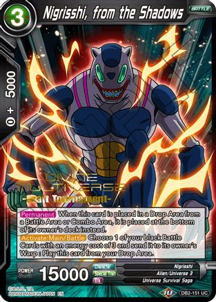 Nigrisshi, from the Shadows (Divine Multiverse Draft Tournament) (DB2-151) - Tournament Promotion Cards