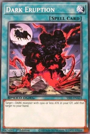 Dark Eruption (SS05-ENA24) - Speed Duel Decks: Twisted Nightmares 1st Edition