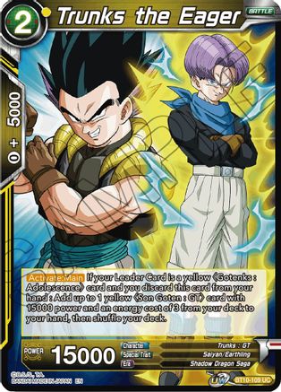 Trunks the Eager (BT10-109) - Rise of the Unison Warrior