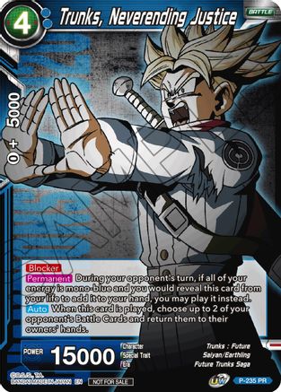 Trunks, Neverending Justice (P-235) - Promotion Cards