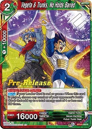 Vegeta & Trunks, No Holds Barred (BT10-144) - Rise of the Unison Warrior PreRelease Cards