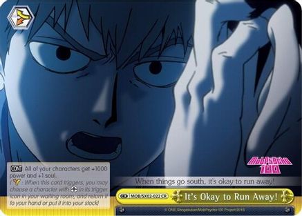 It's Okay to Run Away! (MOB/SX02-022 CR) - Mob Psycho 100