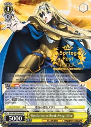 Resolution to Break Away, Alice (SpringFest 2020 Regional Champion) (SAO/BSF2020-04 PR) - Bushiroad Event Cards
