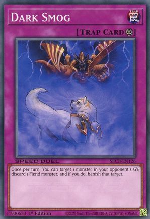 Dark Smog (SBCB-EN126) - Speed Duel: Battle City Box 1st Edition