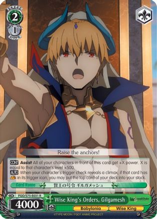 Wise King's Orders, Gilgamesh (FGO/S75-E031 R) - Fate/Grand Order Absolute Demonic Front: Babylonia