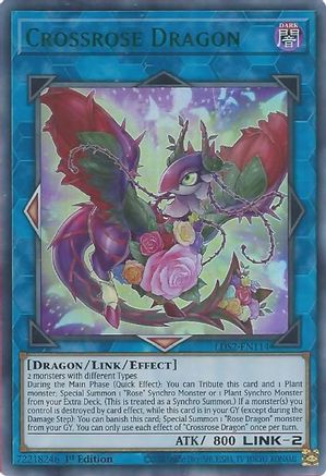 Crossrose Dragon (Green) (LDS2-EN114) - Legendary Duelists: Season 2 1st Edition