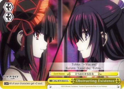 Obstructing Existence (DAL/W79-E025 CC) - Date A Live