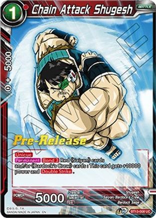 Chain Attack Shugesh (BT13-008) - Supreme Rivalry PreRelease Cards