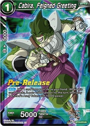 Cabira, Feigned Greeting (BT13-070) - Supreme Rivalry PreRelease Cards