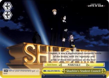 Shuchiin's Student Council (KGL/S79-TE09 TD) - Kaguya-sama: Love is War