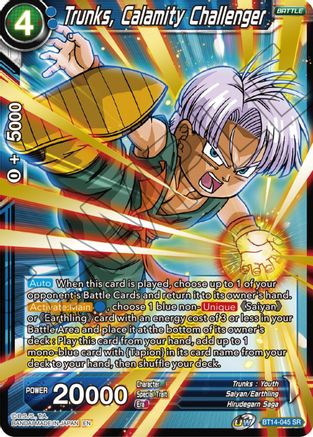 Trunks, Calamity Challenger (BT14-045) - Cross Spirits
