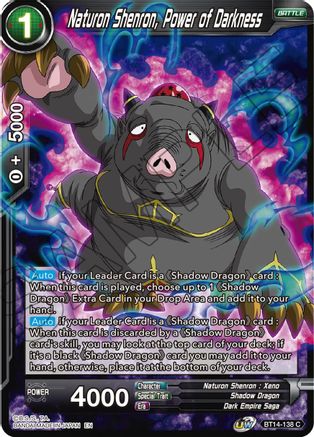 Naturon Shenron, Power of Darkness (BT14-138) - Cross Spirits