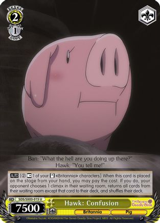 Hawk: Confusion (SDS/SX03-015 U) - The Seven Deadly Sins