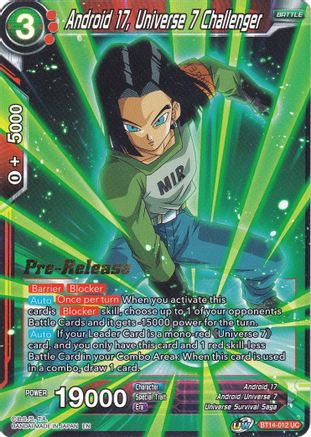 Android 17, Universe 7 Challenger (BT14-012) - Cross Spirits PreRelease Cards