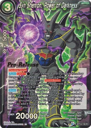 Syn Shenron, Power of Darkness (BT14-132) - Cross Spirits PreRelease Cards