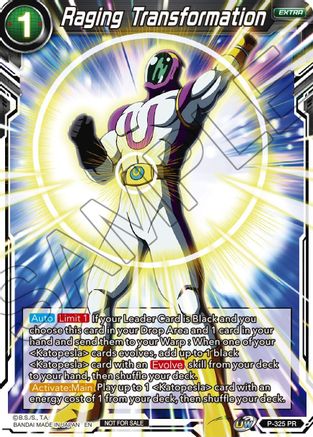 Raging Transformation (P-325) - Tournament Promotion Cards