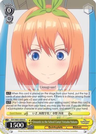 Onwards to the School Camp! Yotsuba Nakano (5HY/W83-E004 R) - The Quintessential Quintuplets