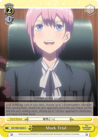 Mock Trial (5HY/W83-E024 C) - The Quintessential Quintuplets