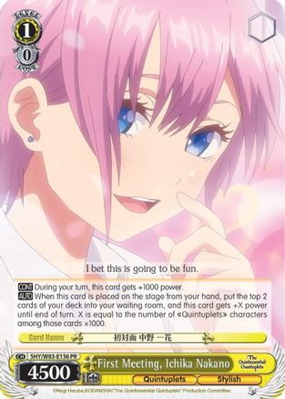First Meeting, Ichika Nakano (5HY/W83-E136 PR) - The Quintessential Quintuplets