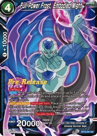 Full-Power Frost, Embodied Might (BT15-051) - Saiyan Showdown PreRelease Cards